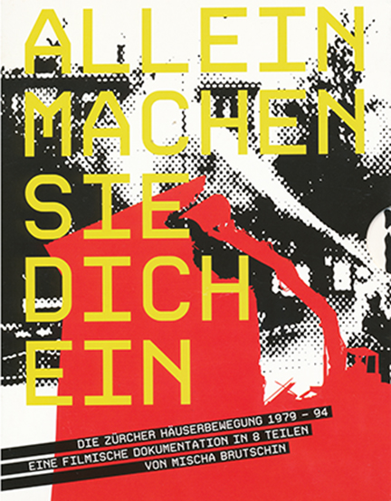 Image of "Allein machen sie dich ein.": Grouppublication



DVD

Die Zürcher Häuserbewegung 1979-1994 